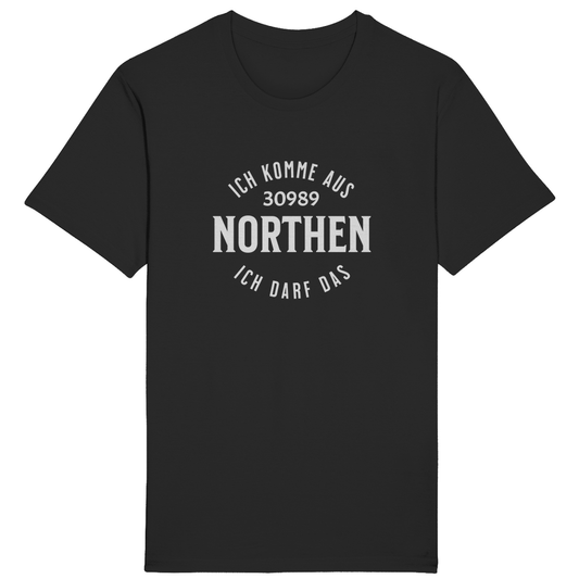 Bio T-Shirt "Ich komme aus 30989 Northen - Ich darf das"