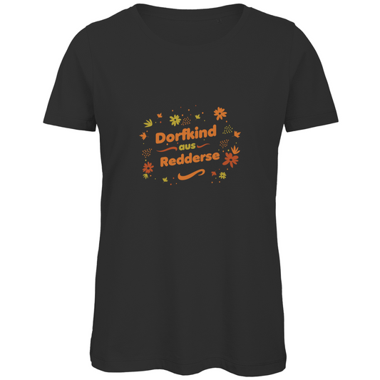 Damen Bio T-Shirt "Dorfkind aus Redderse"