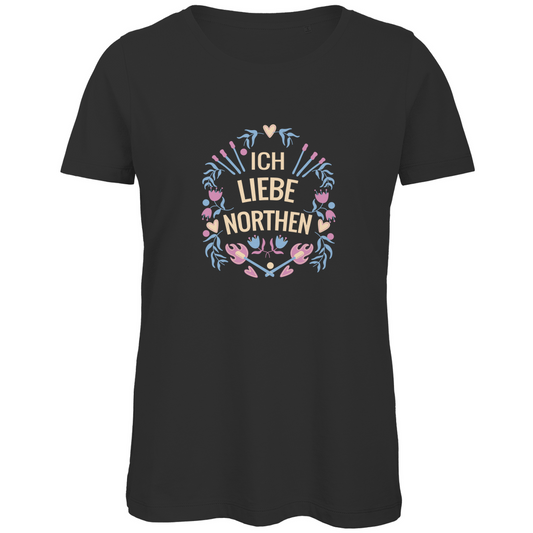 Damen Bio T-Shirt "ICH LIEBE NORTHEN"